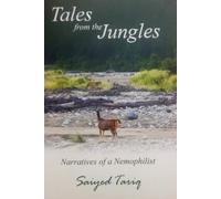 Tales from the Jungles: Narratives of a Nemophilist