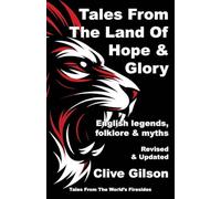 Tales From The Land Of Hope And Glory