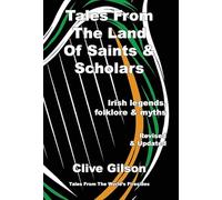 Tales From The Land Of Saints & Scholars