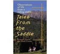 Tales from the Saddle Green, Mark Crowe (Auteur)
