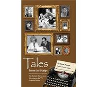 Tales from the Script The BehindTheCamera Adventures of a TV Comedy Writer hardback - Gene Perret - BearManor Media - Livre en Anglais Gene PerretGene Perret (Auteur)