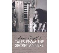 Tales From The Secret Annexe