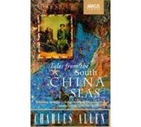 Tales from the South China Seas Allen, Charles (Auteur)