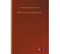 Tales From The Telling-House