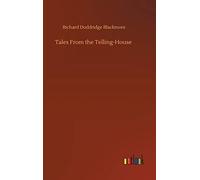 Tales From The Telling-House