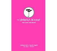 Tales from the Umbrella Academy: You Look Like Death – Library Edition