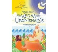 Tales From The Vedas And Upanishads