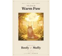 Tales from the Warm Paw: Boofy & Muffy - Short Stories · Volume Two