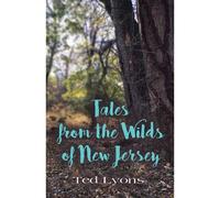 Tales From The Wilds Of New Jersey