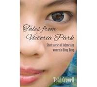Tales from Victoria Park - [Version Originale] Todd Crowell (Auteur)