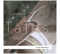Tales: Janacek, Rachmaninov, Connesson