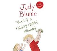 Tales of a Fourth Grade Nothing (Fudge) Blume, Judy (Auteur)