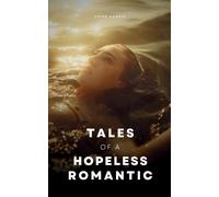 Tales Of A Hopeless Romantic