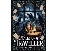 Tales of a Traveller: Annotated