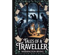 Tales of a Traveller: Annotated