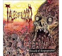 Tales Of Blood - Tales Blood-Breath of Repugnance