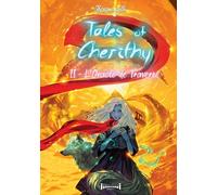 Tales of Cherithy - Tome 2: L'oracle de Traverse
