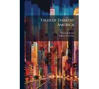 Tales Of Darkest America