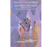 Tales Of Enchantment And Disenchantment