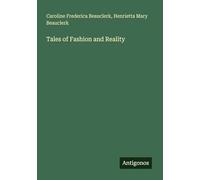 Tales of Fashion and Reality