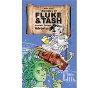 Tales Of Fluke & Tash Ancient Greece Mark Elvy, Stuart Trotter (Auteur)