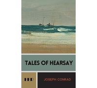 Tales Of Hearsay: The 1925 Short Story Collection
