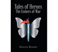 Tales Of Heroes The Embers Of War