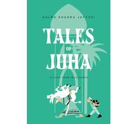 Tales of Juha: Classic Arab Folk Humor