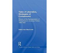 Tales Of Liberation, Strategies Of Containment