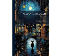 Tales Of Little Cats