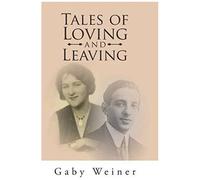 Tales Of Loving And Leaving