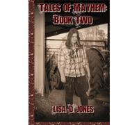 Tales of Mayhem: Book Two: A Collection of Short Stories
