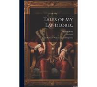 Tales Of My Landlord, .: Count Robert Of Paris And Castle Dangerous