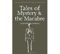 Tales of Mystery and the Macabre