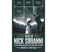 Tales Of Nick Sirianni: The Mastermind Behind The Eagles' Super Bowl 59 Victory