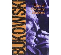 Tales of Ordinary Madness
