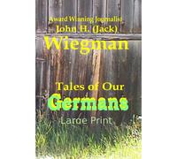 Tales Of Our Germans Large Print