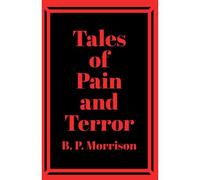 Tales Of Pain And Terror