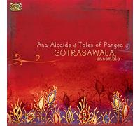Tales of Pangea/Gotraswala Ensemble