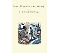 Tales of Resistance and Identity