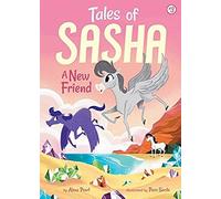Tales Of Sasha 3: A New Friend