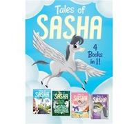 Tales of Sasha 4 Books in 1 by Alexa Pearl & Illustrated by Paco Sordo Alexa Pearl Illustrated by Paco Sordo (Auteur)