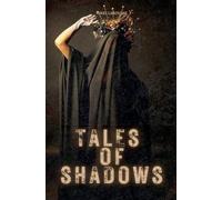 Tales of Shadows