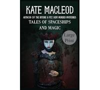Tales of Spaceships and Magic