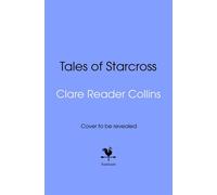 Tales of Starcross - Clare Reader Collins - Transworld digital - ebook (ePub) - Livre