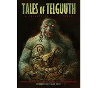 Tales of Telguuth: A Tribute to Steve Moore
