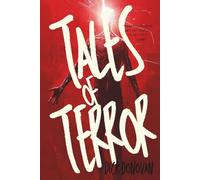 Tales of Terror: A Collection of 15 Short Stories, including "The Corpse Light": (Hermes Publica Classics)