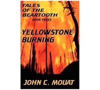 Tales Of The Beartooth - Book Three