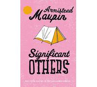 Tales of the city, tome 5 : Significant others
