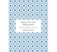 Tales of the Dervishes: The Manuscript